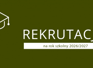 Rekrutacja na rok szkolny 2026/2027